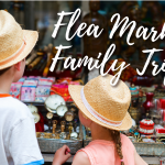 5 Benefits of Including Kids to Flea Market Trips
